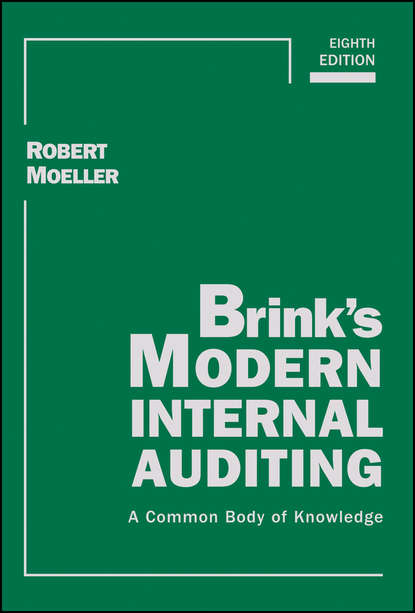 Brink&apos;s Modern Internal Auditing. A Common Body of Knowledge