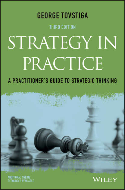 Strategy in Practice. A Practitioner&apos;s Guide to Strategic Thinking