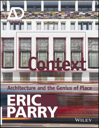 Context. Architecture and the Genius of Place