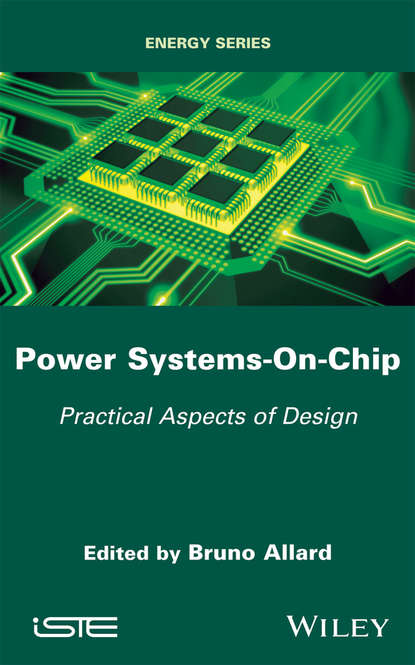 Power Systems-On-Chip. Practical Aspects of Design