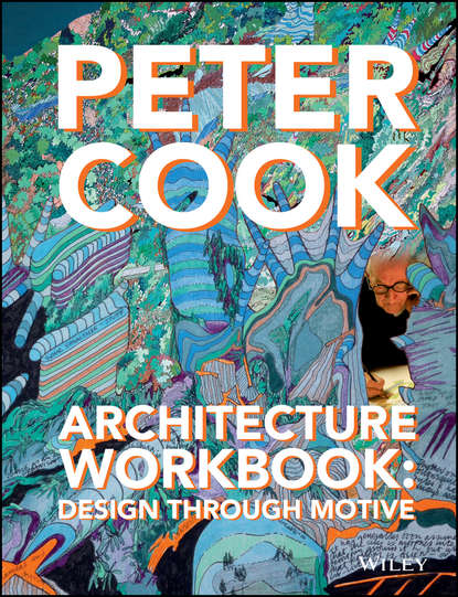 Architecture Workbook. Design through Motive