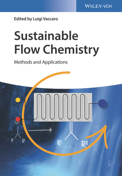 Sustainable Flow Chemistry. Methods and Applications