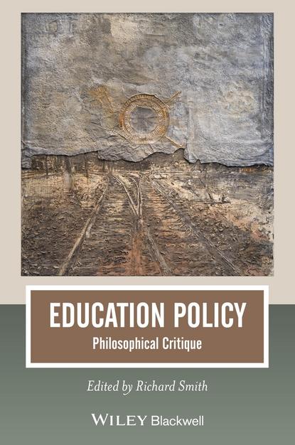Education Policy. Philosophical Critique