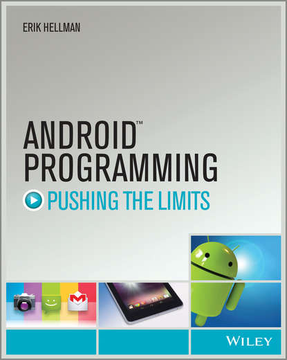 Android Programming. Pushing the Limits