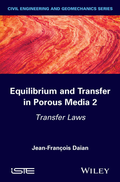 Equilibrium and Transfer in Porous Media 2. Transfer Laws
