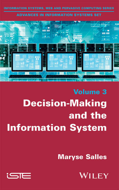 Decision-Making and the Information System