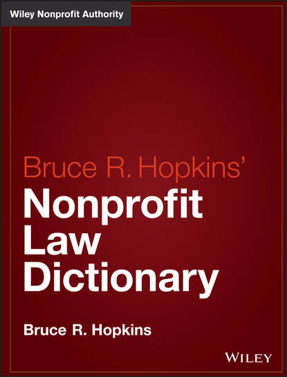 Hopkins&apos; Nonprofit Law Dictionary