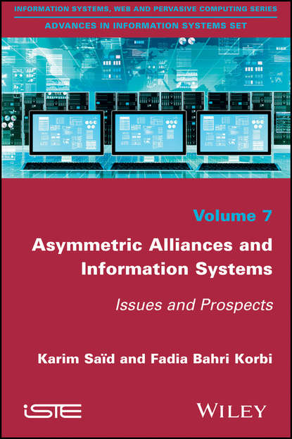 Asymmetric Alliances and Information Systems. Issues and Prospects