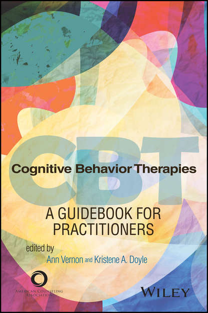 Cognitive Behavior Therapies. A Guidebook for Practitioners