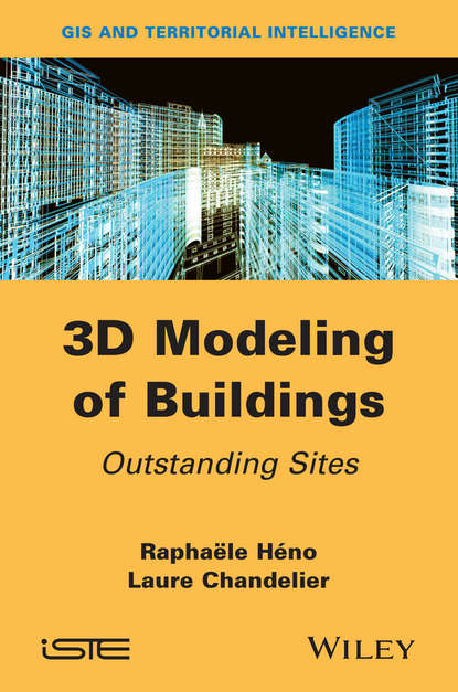 3D Modeling of Buildings. Outstanding Sites