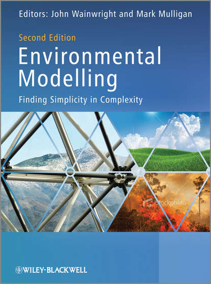 Environmental Modelling. Finding Simplicity in Complexity