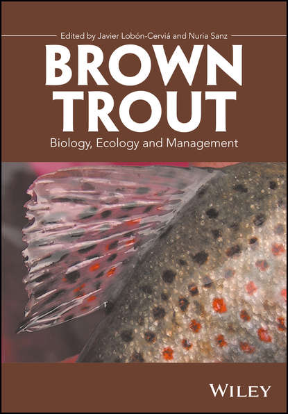 Brown Trout. Biology, Ecology and Management