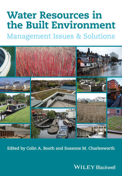 Water Resources in the Built Environment. Management Issues and Solutions