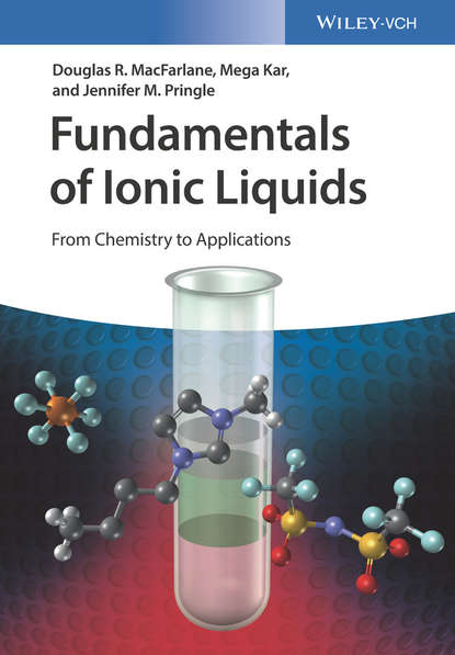 Fundamentals of Ionic Liquids. From Chemistry to Applications