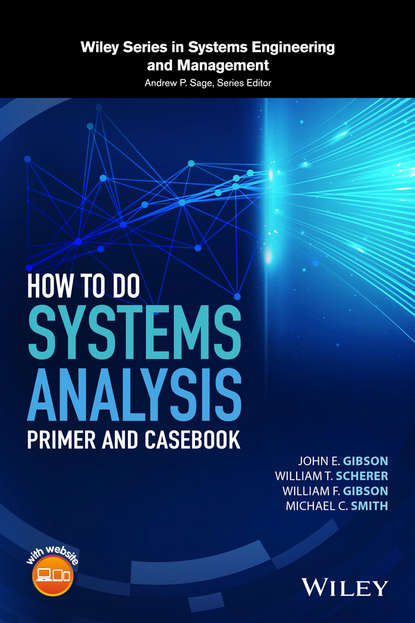 How to Do Systems Analysis. Primer and Casebook
