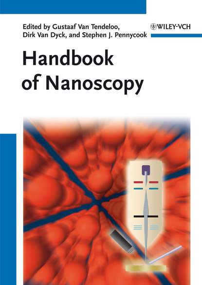 Handbook of Nanoscopy, 2 Volume Set