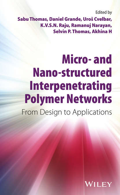 Micro- and Nano-Structured Interpenetrating Polymer Networks. From Design to Applications