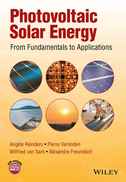 Photovoltaic Solar Energy. From Fundamentals to Applications