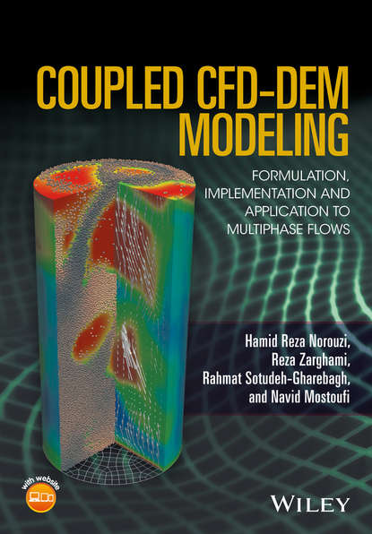 Coupled CFD-DEM Modeling. Formulation, Implementation and Application to Multiphase Flows