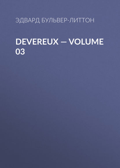 Devereux — Volume 03