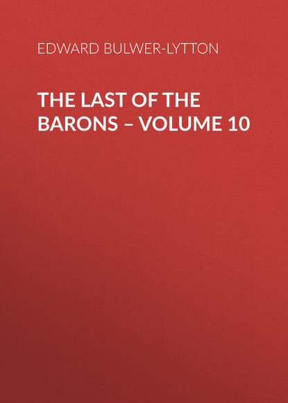 The Last of the Barons – Volume 10