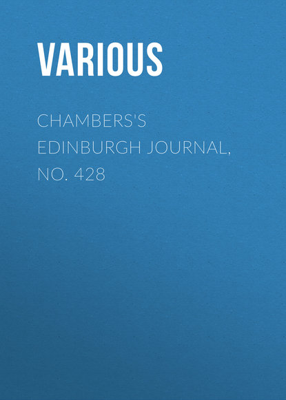 Chambers&apos;s Edinburgh Journal, No. 428