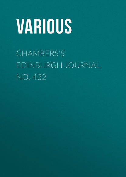 Chambers&apos;s Edinburgh Journal, No. 432