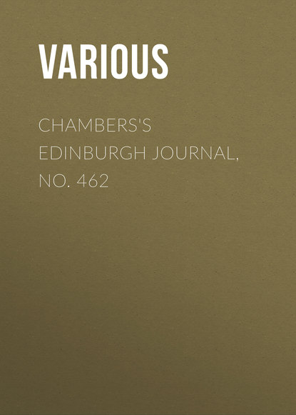Chambers&apos;s Edinburgh Journal, No. 462