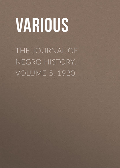 The Journal of Negro History, Volume 5, 1920