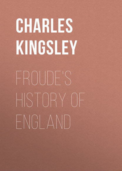 Froude&apos;s History of England