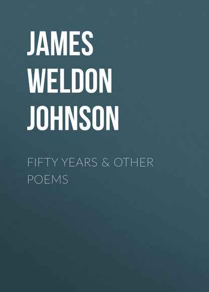 Fifty years &amp; Other Poems
