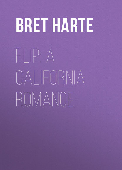 Flip: A California Romance