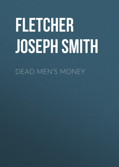 Dead Men&apos;s Money