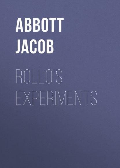 Rollo&apos;s Experiments