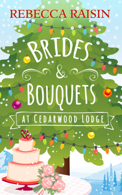 Brides and Bouquets At Cedarwood Lodge: The perfect romance to curl up with in 2018!