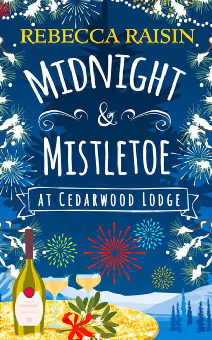 Midnight and Mistletoe at Cedarwood Lodge: Your invite to the most uplifting and romantic party of the year!