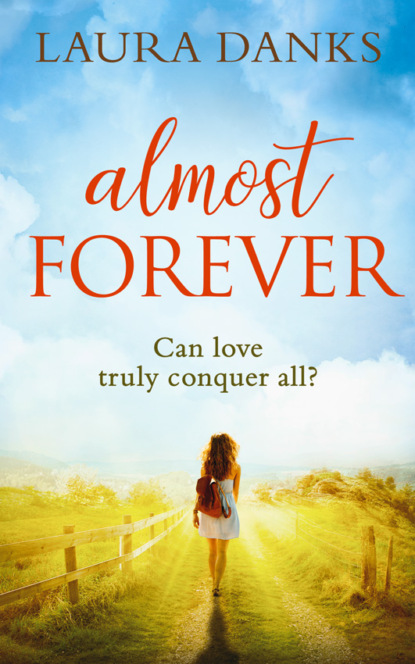 Almost Forever: An emotional debut perfect for fans of Jojo Moyes
