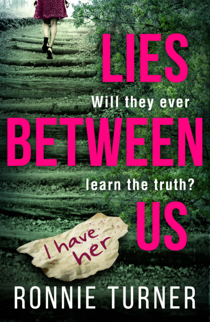Lies Between Us: a tense psychological thriller with a twist you won’t see coming