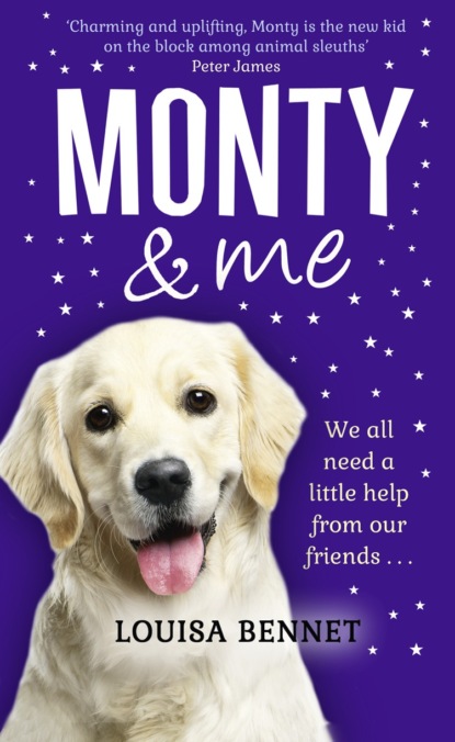 Monty and Me: A heart-warmingly wagtastic novel!