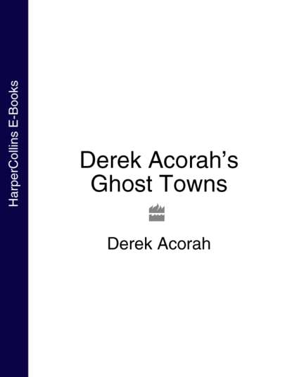 Derek Acorah’s Ghost Towns