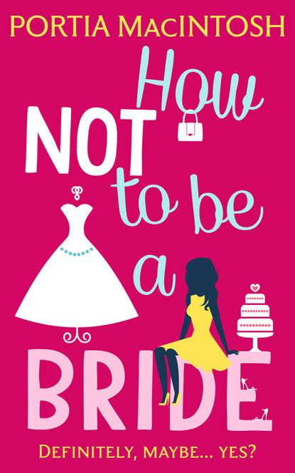 How Not to be a Bride