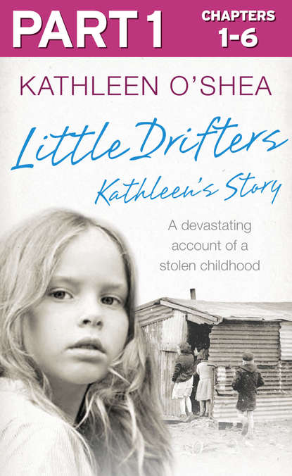 Little Drifters: Part 1 of 4