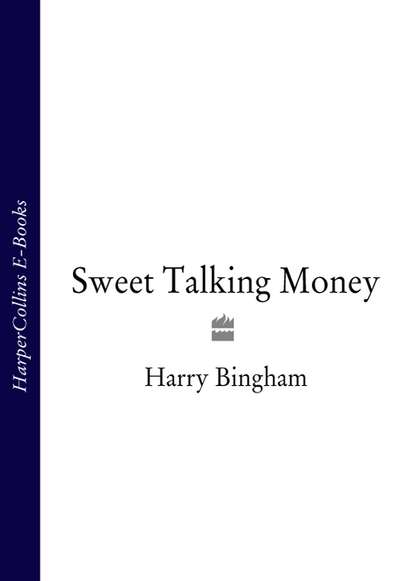 Sweet Talking Money