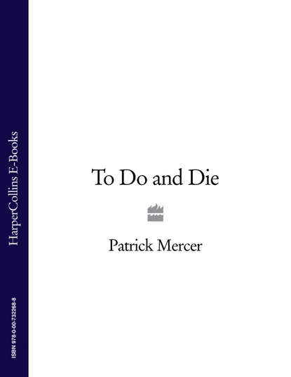 To Do and Die