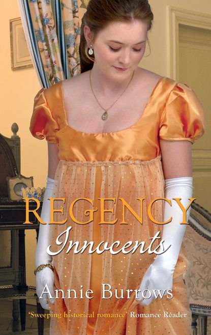 Regency Innocents: The Earl's Untouched Bride / Captain Fawley's Innocent Bride