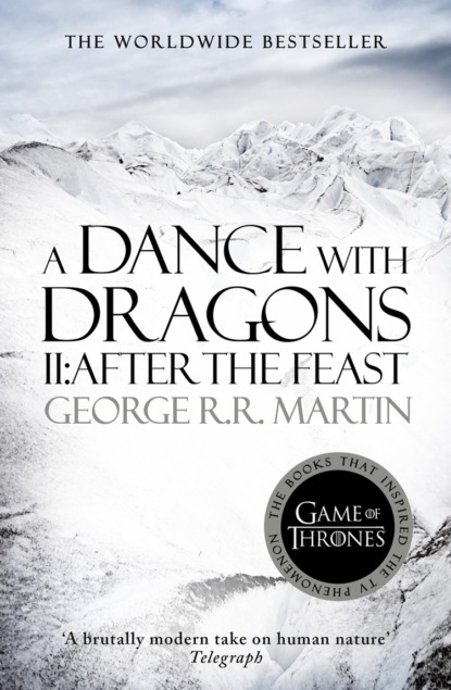 A Dance With Dragons. Part 2 After The Feast
