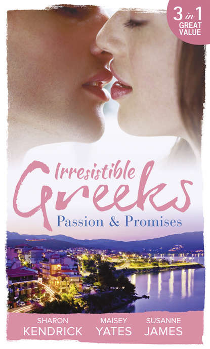 Irresistible Greeks: Passion and Promises: The Greek's Marriage Bargain / A Royal World Apart / The Theotokis Inheritance