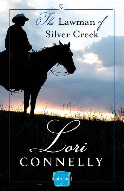 The Lawman of Silver Creek: