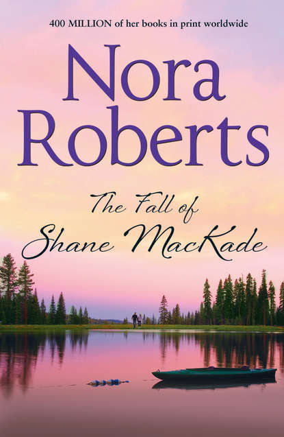 The Fall Of Shane MacKade: the classic story from the queen of romance that you won’t be able to put down