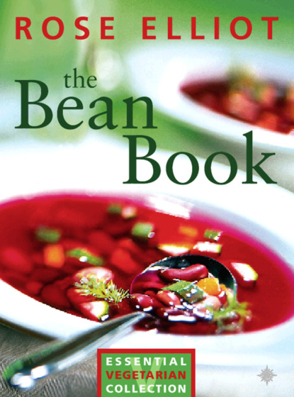 The Bean Book: Essential vegetarian collection